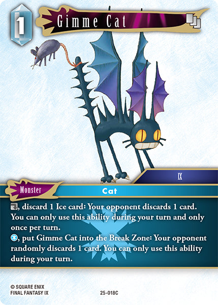 Gimme Cat 25-018C - Final Fantasy TCG