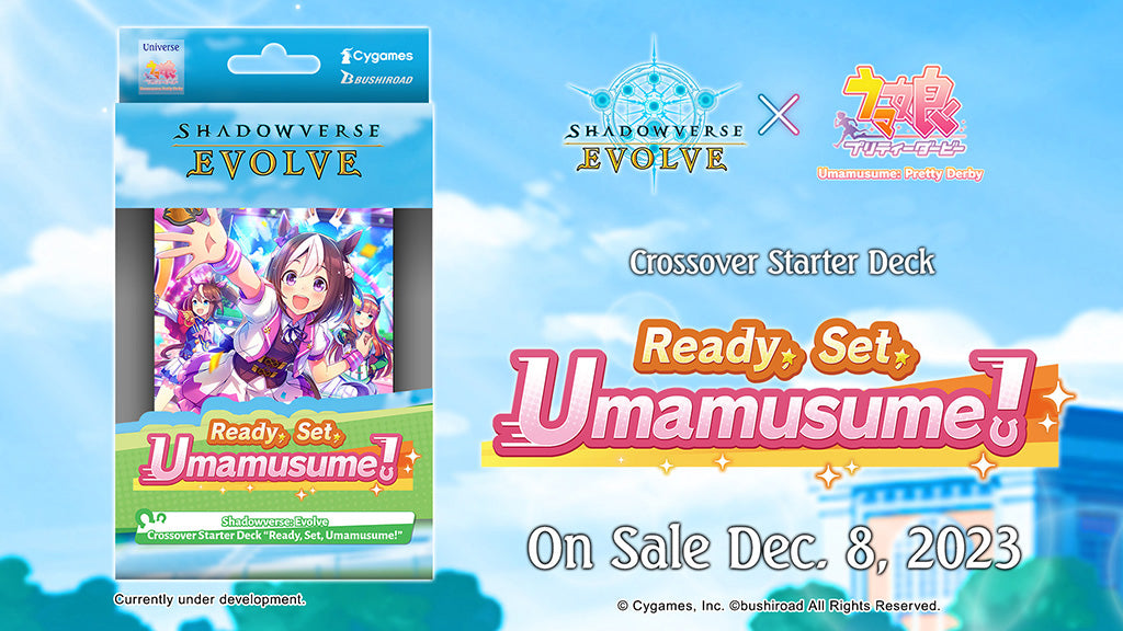 Shadowverse: Evolve Crossover Booster Set #1 “Umamusume: Pretty Derby” Starter Deck