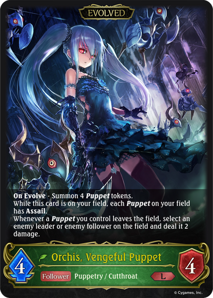 Orchis, Resolute Puppet / Orchis, Vengeful Puppet